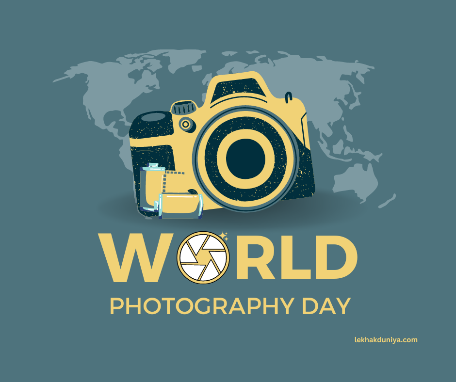 World Photography Day: Honoring the Art and Magic of Capturing Life’s Moments