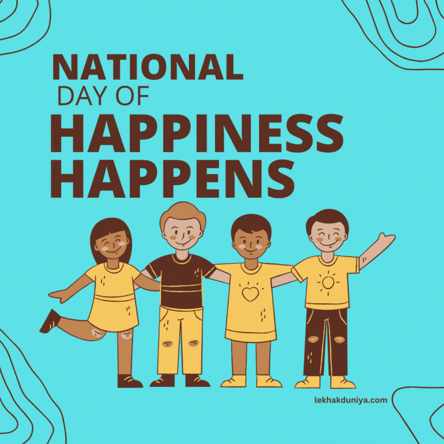 National Happiness Happens Day: Celebrating the Joy in Everyday Life